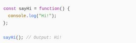 Function Expression (anonymous function)
