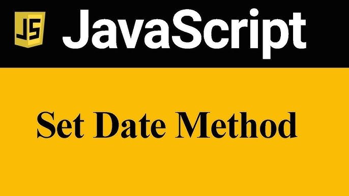 Set Date Methods in js | Makawana Consultancy Services