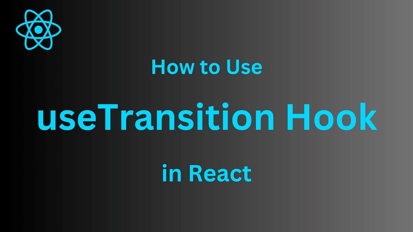 useTransition 
